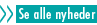 Se alle nyheder